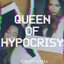 Queen of Hypocrisy - Single