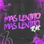 MAS LENTITO RKT