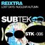 Reixtra STK 006