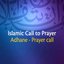 Islamic Call to Prayer (Quran - Coran - Islam)