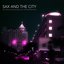 Sax and the City - Sax Music and Sexy Music for