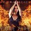 Pure Fire - Single