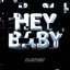 Hey Baby