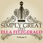 Simply Great - Ella Fitzgerald, Vol. 2