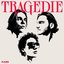 Tragedie