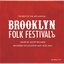 The Best of the 4th Annual Brooklyn Folk Festival