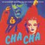 Cha Cha
