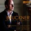 Bruckner: Sacred & Organ Works