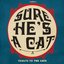 Sure He's A Cat - Tribute to The Cats