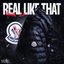 Real Like That - Single