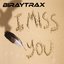 I Miss You (Radio Edit)