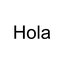 Hola