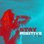 Stay Positive - EP