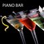 Piano Bar - Solo Piano, Dinner Party Music, Piano Background Music and Romantic Music Backgrounds