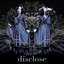 disclose