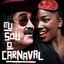 Eu Sou o Carnaval (feat. Iza) - Single