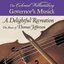 A Delightful Recreation: The Music of Thomas Jefferson