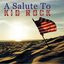 A Salute to Kid Rock