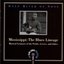 Deep River of Song: Mississippi - The Blues Lineage