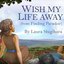Wish My Life Away (From "Finding Paradise")
