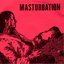 MASTURBATION