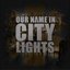 Our Name In City Lights