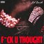 F*ck U Thought - Single