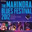 The Mahindra Blues Festival 2012