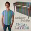 Living in Layers