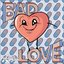 Bad Love - Single