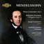 Mendelssohn: Piano Concertos 1 & 2 - Hebrides Overture "Fingal's Cave"