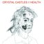 Crystal Castles/Health