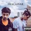 Fracassar - Single