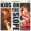 坂道のアポロン KIDS ON THE SLOPE ORIGINAL SOUNDTRACK