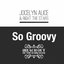 So Groovy (Reach out of the Darkness) - Single