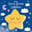 Sweet Dream Lullabies