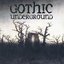 Gothic Underground