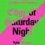 Edge of Saturday Night (Remixes)