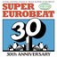 The Best Of Super Eurobeat 2020