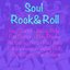 Soul, Rock&Roll