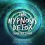 The Hypnosis Detox: Chapter Four
