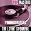 Pop Masters: Younger Girl