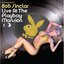 Live At The Playboy Mansion [Disc 2]