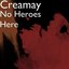 No Heroes Here