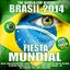 Brasil 2014 - Fiesta Mundial - The World Cup 2014 (Brazil Copa Mundial - Copa Do Mundo - Futbal Latin & Brasil Hits)