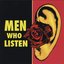 Men Who Listen
