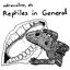 Reptiles in General