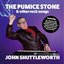 The Pumice Stone And Other Rock Songs