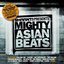 Shaanti Presents: Mighty Asian Beats