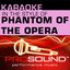 Karaoke - In the Style of Phantom of the Opera (Professional Performance Tracks)